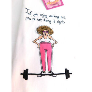 Leslie Moak Murray If You Enjoy Working Out Youre Not Doing It Right Towel